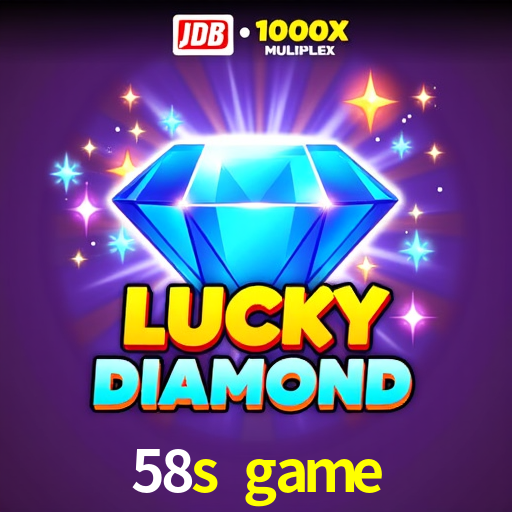  58s.game
